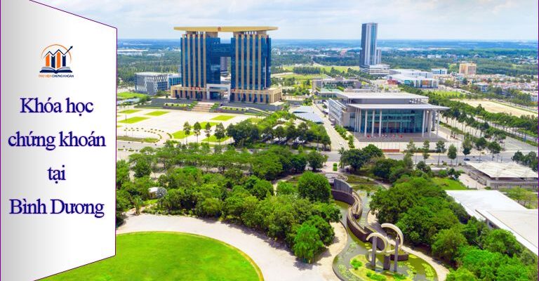Học chứng khoán ở Bình Dương - Thư Viện Chứng Khoán