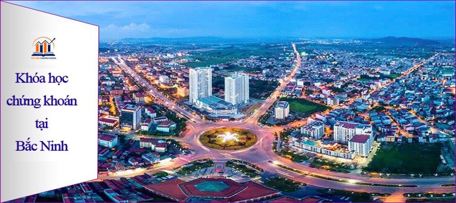 Học chứng khoán ở Bắc Ninh - Thư Viện Chứng Khoán