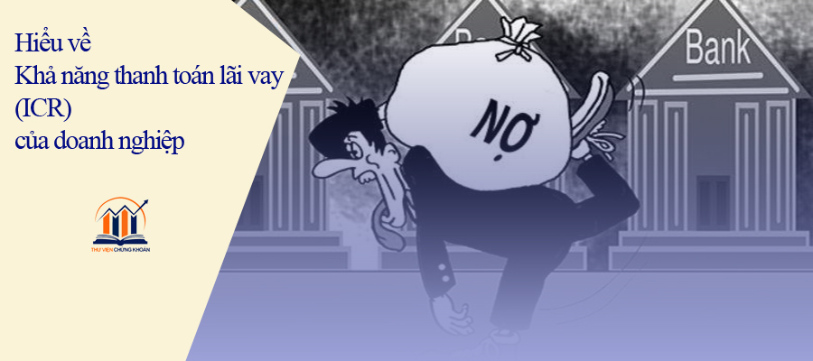 khả năng thanh toán lãi vay - icr
