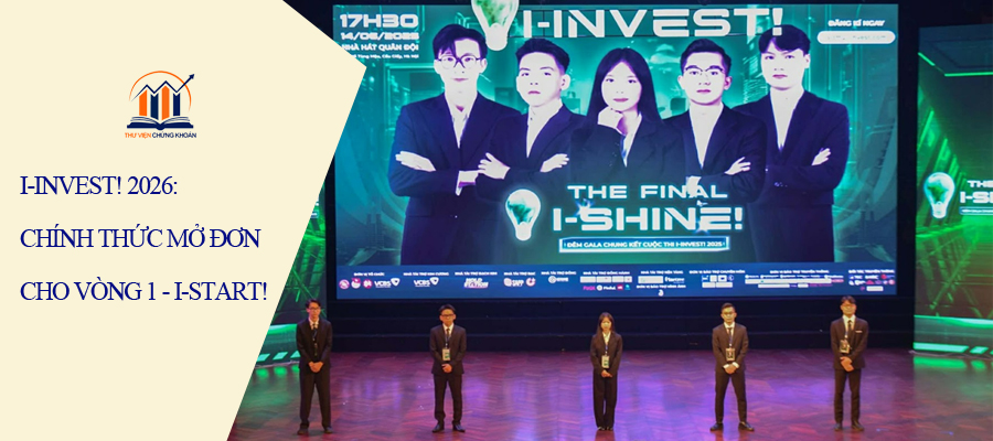 I-INVEST! 2026 MỞ ĐƠN VÒNG 1 I START